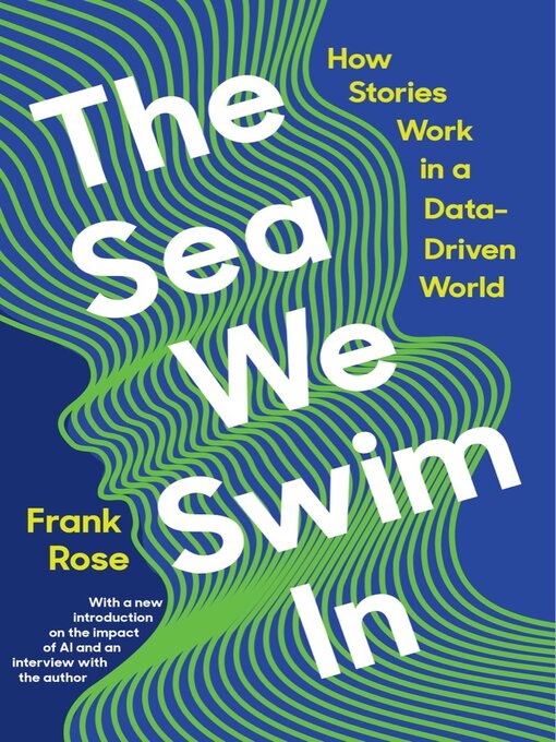 Title details for The Sea We Swim In by Frank Rose - Wait list
